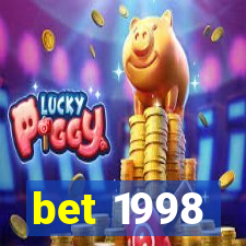 bet 1998